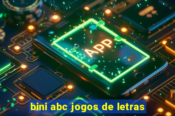 bini abc jogos de letras